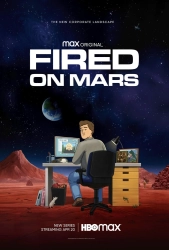 Постер Уволен на Марсе (Fired on Mars)